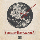 CB$ / County Boy $wank Mixtape Vol.3 [CD]