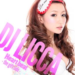 DJ LICCA / Heart Beat -the gift side-