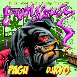 PAGU & DJ RYO / GREEN HOUSE