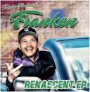 【￥↓】 FRANKEN / RENASCENT EP