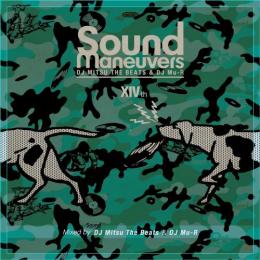 【DEADSTOCK】 Sound Maneuvers (DJ Mitsu The Beats & DJ Mu-R) / 14th Anniversary Mix