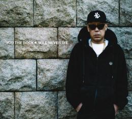 YOU THE ROCK★ / WILL NEVER DIE [CD] (通常盤)