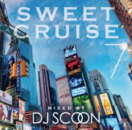 【￥↓】 【DEADSTOCK】 DJ SCOON / SWEET CRUISE VOL.7