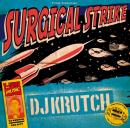 DJ KRUTCH / SURGICAL STRIKE VOL.1