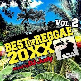 DJ Justy / Best of Reggae 20XX Vol.2