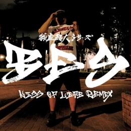 BES × 残虐バッファローZ / The Kiss Of Life Remix [CD]