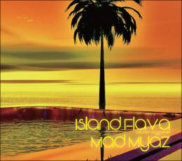 【DEADSTOCK】 Mad Myaz / Island Flava - Hawaiian Reggae Mix