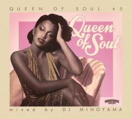 DJ MINOYAMA / QUEEN OF SOUL 5