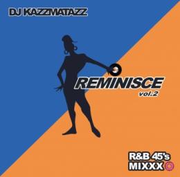【DEADSTOCK】 DJ KAZZMATAZZ / REMINISCE VOL.2