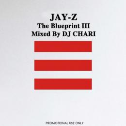 DJ CHARI / JAY-Z -The Blueprint 3-