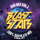 【￥↓】 BLAST STAR / DUB BOX Vol.1 -100% NEW DANCEHALL DUB PLATE MIX-