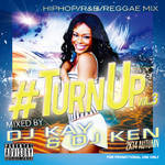 【￥↓】 DJ Kay & DJ Ken / #TurnUp VOL.3