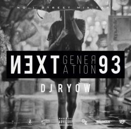 【￥↓】 DJ RYOW / NEXT GENERATION 93