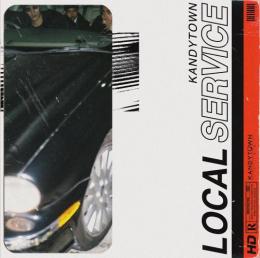 KANDYTOWN / LOCAL SERVICE [12inch]