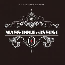 MASS-HOLE vs ISSUGI / 1982s (the remix album) [12"inch(3LP)]
