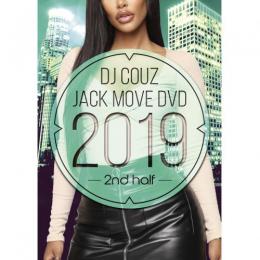 DJ COUZ / Jack Move DVD 2019 2nd Half