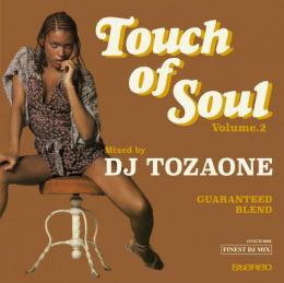 DJ TOZAONE / Touch of Soul vol.2