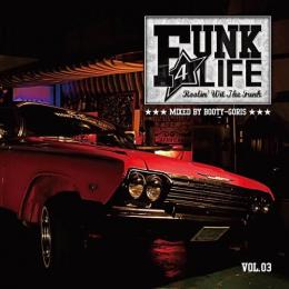 【DEADSTOCK】 BOOTY-GORIS / Funk 4 Life Vol.03