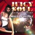 DJ COUZ / Juicy Soul Vol.2