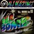 【￥↓】 DJ HAZIME / ILL BOMB Vol.15