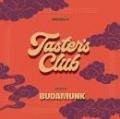 BUDAMUNK / TASTER'S CLUB VOL.8 [CD]