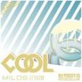 DJ YOSSY / COOL MILDS Vol.28