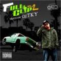 DJ TKY / FULL CLIP Vol.2
