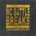 DJ A-1 / MC BATTLE BREAKS COMPLETE MIX
