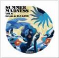 DJ KIYO / SUMMER MADNESS 6 [CD]