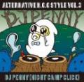 DJ PENNY / ALTERNATIVE N.C.C. STYLE VOL.3