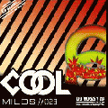 DJ YOSSY / COOL MILDS Vol.23