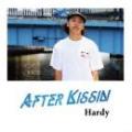 【￥↓】 【DEADSTOCK】 Hardy / After Kissin [CD]