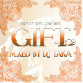 DJ TAKA / GIFT vol.2
