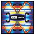 DJ TOYO / Effect