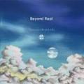 符和 × ながさきたけし / Beyond Real [CD]