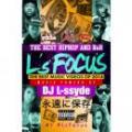 DJ L-ssyde / L's FOCUS #1 THE BEST MUSIC VIDEOS OF 2014