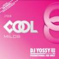 DJ YOSSY / COOL MILDS Vol.16