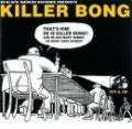 KILLER-BONG / OFF&ON