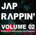 DJ KEN (MIC JACK PRODUCTION) / JAP RAPPIN' VOLUME 02