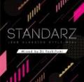 DJ Yoshifumi / STANDARZ -R&B CLASSICS STYLE MIX-
