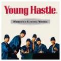 【￥↓】 Young Hastle / Forever Living Young