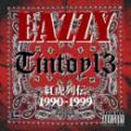 EAZZY / Tintoy13 紅虎列伝1990~1999