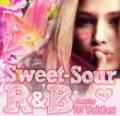 DJ Yoshifumi / Sweet-Sour R&B Vol.1