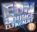 DJ KENJI.T a.k.a DJ KIRIST / EDM BOUNCE 07