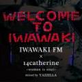 【DEADSTOCK】 YAZZILLA / IWAWAKI FM × 14Catherine -Woman is Soul-