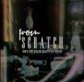 DJ Scratch Nice / From Scratch