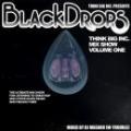 【DEADSTOCK】 DJ MASARU / THINK BIG MIX SHOW VOL.1 -BLACK DROPS-