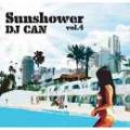 DJ CAN / Sun Shower Vol.4