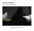 LIX & DJ PERRO / GLOW IN THE DARK