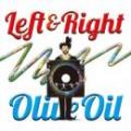 【￥↓】 OLIVE OIL / LEFT & RIGHT